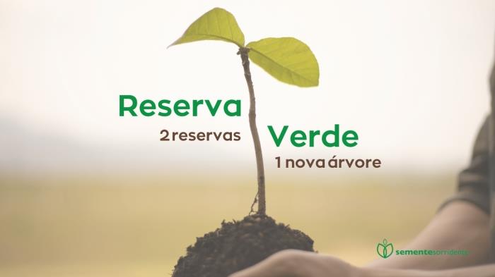 Reserva Verde - 2 Reservas = 1 Árbol